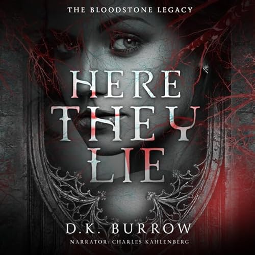 Here They Lie Audiolivro Por D. K. Burrow capa