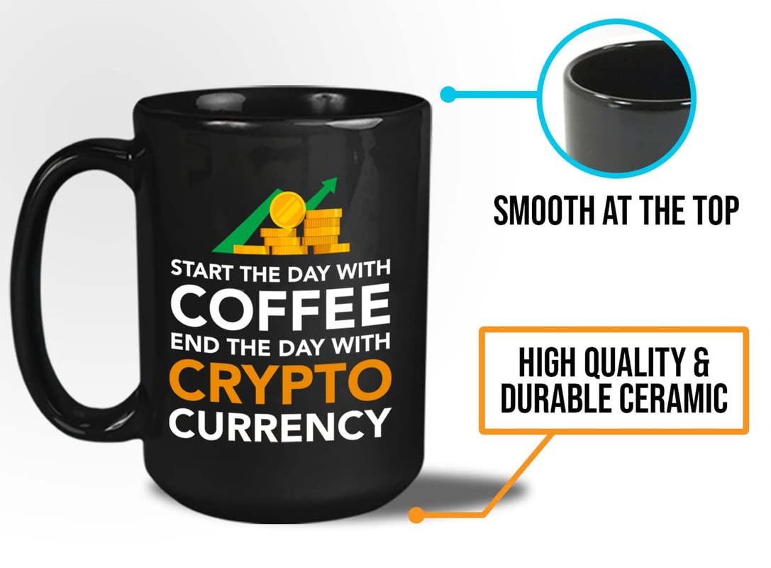 Amazon.com: Cryptocurrency Coffee Mug 15oz Black - Start The Day With Coffee  - Investment Brokers Purchase Stock Market Financial Adviser Saving Coin :  Home & Kitchen