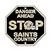 NFL New Orleans Saints Stop Sign