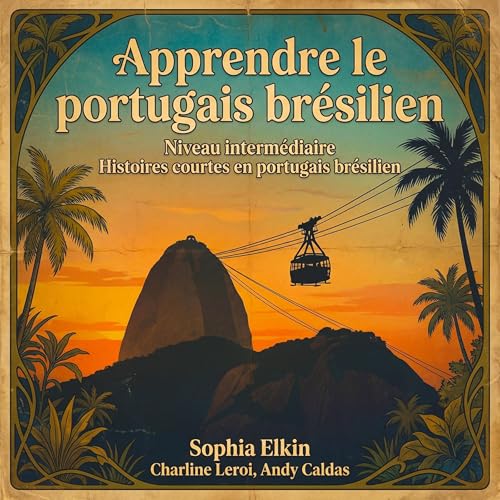 Apprendre le portugais br&eacute;silien cover art