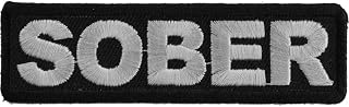 Patch, Embroidered Patch (Iron-On or Sew-On), Sober White on Black No Drugs No Alcohol, 3.5" x 1"