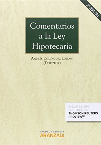 Comentarios a la Ley Hipotecaria