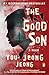 The Good Son: A Novel