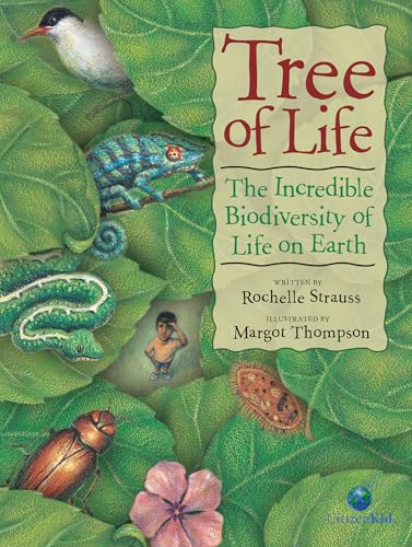 Tree of Life: The Incredible Biodiversity of Life on Earth (CitizenKid, 2)