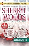 Next Time . . . Forever: A 2-in-1 Collection (Harlequin Bestselling Author Collection)