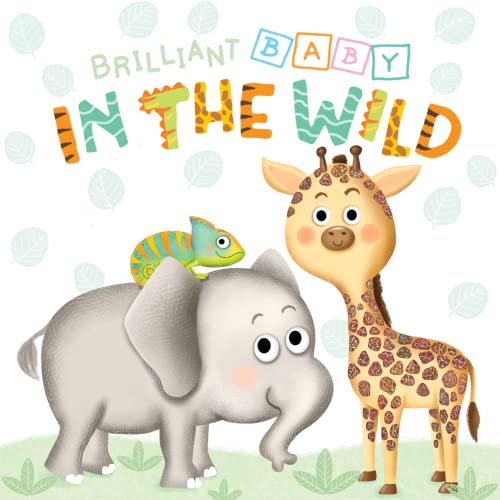 Image of Little Hippo Books Brilliant Baby: In the Wild - Children's Touch and Feel and Learn Sensory Board Book