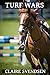 Turf Wars (Show Jumping Dreams ~ Book 8)