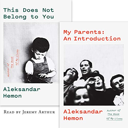 My Parents An Introduction / This Does Not Belong to You (Audible Audio Edition