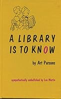 A library is to know, B0007E0DEM Book Cover
