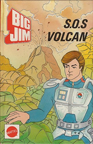  BIG JIM, S.O.S. VOLCAN