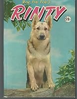 Rin Tin Tin's Rinty: An original story featuring Rinty, son of the famous movie dog, Rin Tin Tin B00CF54JF0 Book Cover