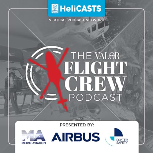 Episode 26 - Both Sides of the Skids: A HEMS Evolution from Provider to Patient Part 1