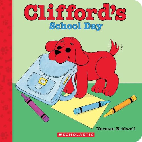 Clifford's School Day (Board Book) (Clifford Board Books)