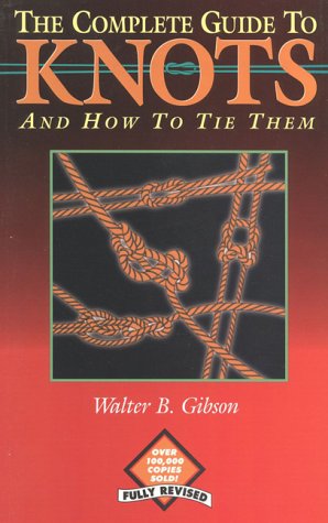 Complete Guide to Knots Complete Guide to Knots