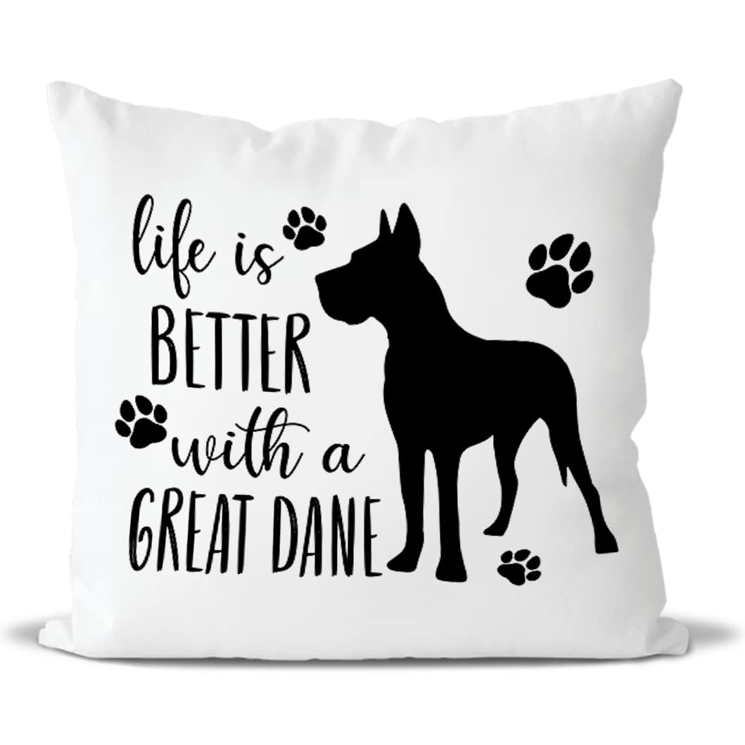 QIYUHOYLife is Better with A Great Dane Throw Pillow Covers,Home Bedroom Living Room Girls Room Decor Funny Labrador Dog Pillow Case,Great Dane Mom Dog Lovers Gifts,18x18 Inch Pillowcase