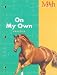 On My Own: Practice Workbook, Grade 4 (Math Advantage)