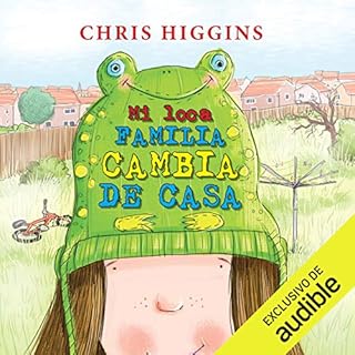 Mi loca familia cambia de casa [My Funny Family Changes Houses] Audiolibro Por Chris Higgins arte de portada