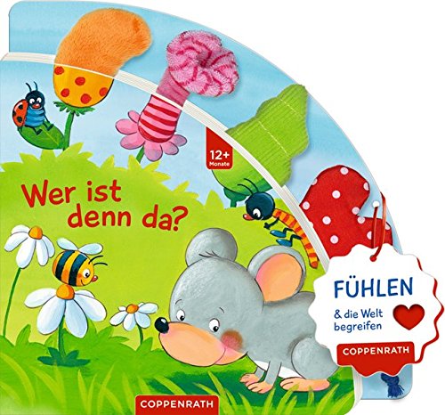 Mein erstes Fühl-Registerbuch: Wer ist denn da?: Fühlen und die Welt begreifen Mein erstes Fühl-Registerbuch: Wer ist denn da?: Fühlen und die Welt begreifen