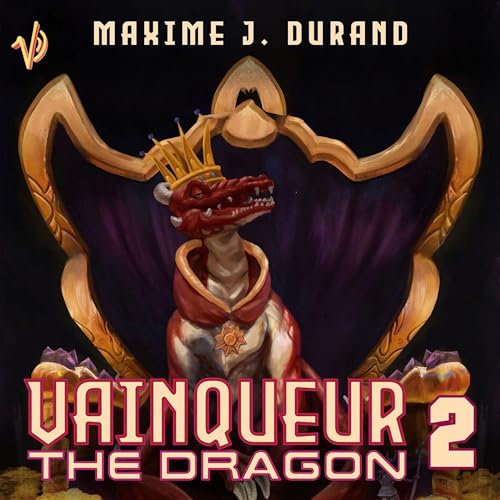 Vainqueur the Dragon II: The Year of the Rogues by Maxime J. Durand episode artwork