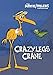 Crazylegs Crane (16 Cartoons)