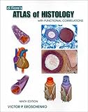 di Fiore's Atlas of Histology with Functional Correlations