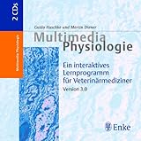  Multimedia Physiologie - ein interaktives Lernprogramm für Veterinärmediziner: CD-ROM 1: Lernprogramm, CD-ROM 2: Video Frosch-Nerv-Versuch