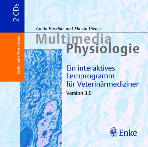 Preisvergleich Produktbild Multimedia Physiologie - ein interaktives Lernprogramm für Veterinärmediziner: CD-ROM 1: Lernprogramm, CD-ROM 2: Video Frosch-Nerv-Versuch