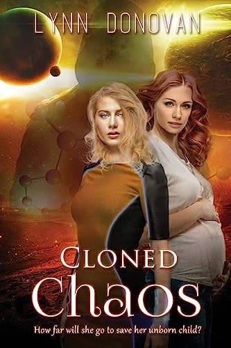 Cloned Chaos (The Abraham Project)