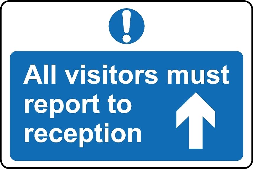 All visitors must report to reception up arrow safety sign - 3mm Aluminium sign (800mm x 600mm)