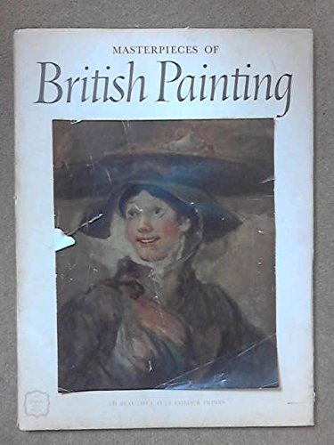 MASTERPIECES OF BRITISH PAINTING.