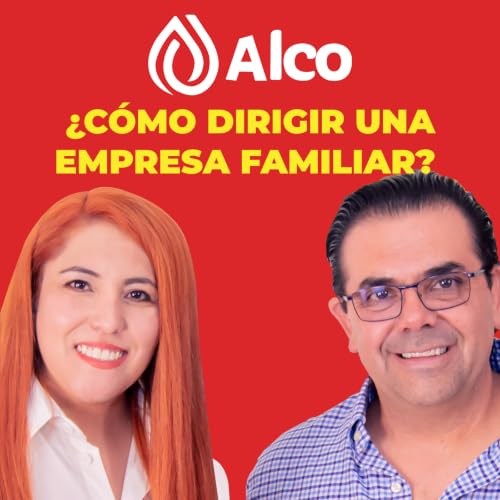 ALCO Alimentos Compean | &iquest;C&oacute;mo Sobrevivir a una Empresa Familiar y No Morir en el Intento?