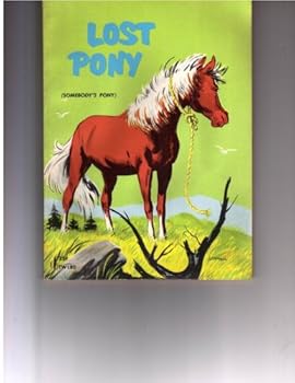 Unknown Binding Lost Pony Book