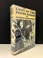 Loot of the Flying Dragon B002F6O8XC Book Cover