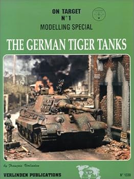 Paperback On Target No. 1 Modelling Special: The German Tiger Tanks Book