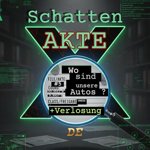 Warum mehr Autos verschwinden AKTE X DE #005