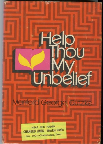 Help Thou My Unbelief B001JK3SG8 Book Cover