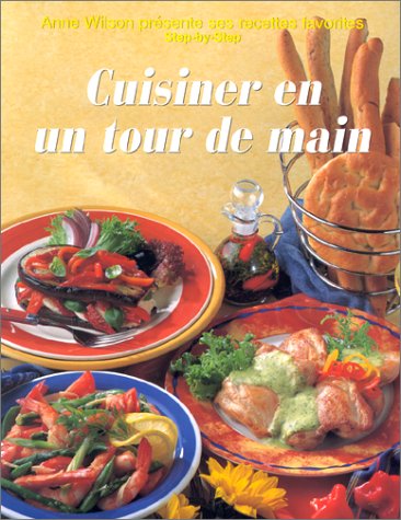 Télécharger CUISINER EN UN TOUR DE MAIN Livre eBook France