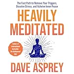 Cover of Heavily Meditated