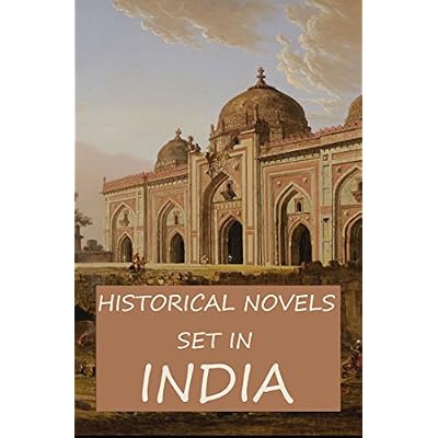 Historical Novels Set In India