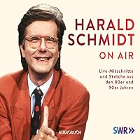 Harald Schmidt On Air Hörbuch