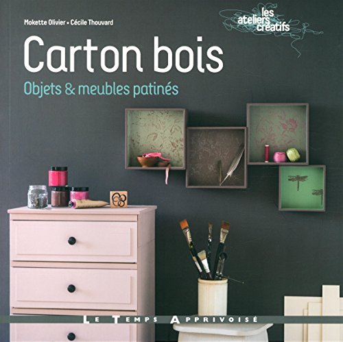 Carton bois Objets & meubles patinés