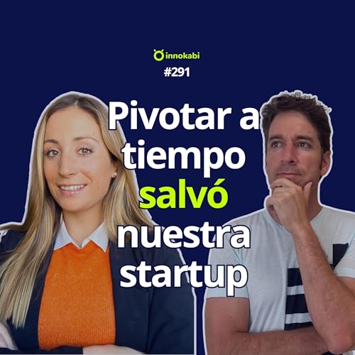 Pivotar a tiempo salv&oacute; nuestra Startup (Gisela Ramoneda)