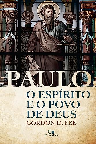 Paulo, o espírito e o povo de deus