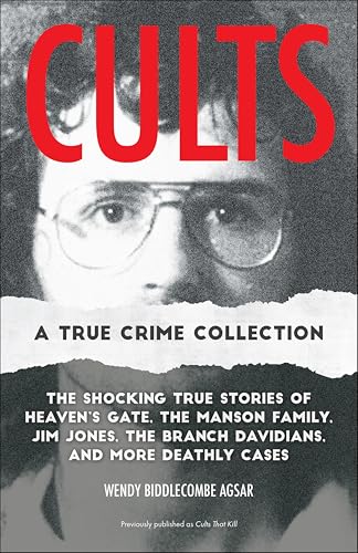 Cults: The Shocking True Stories
