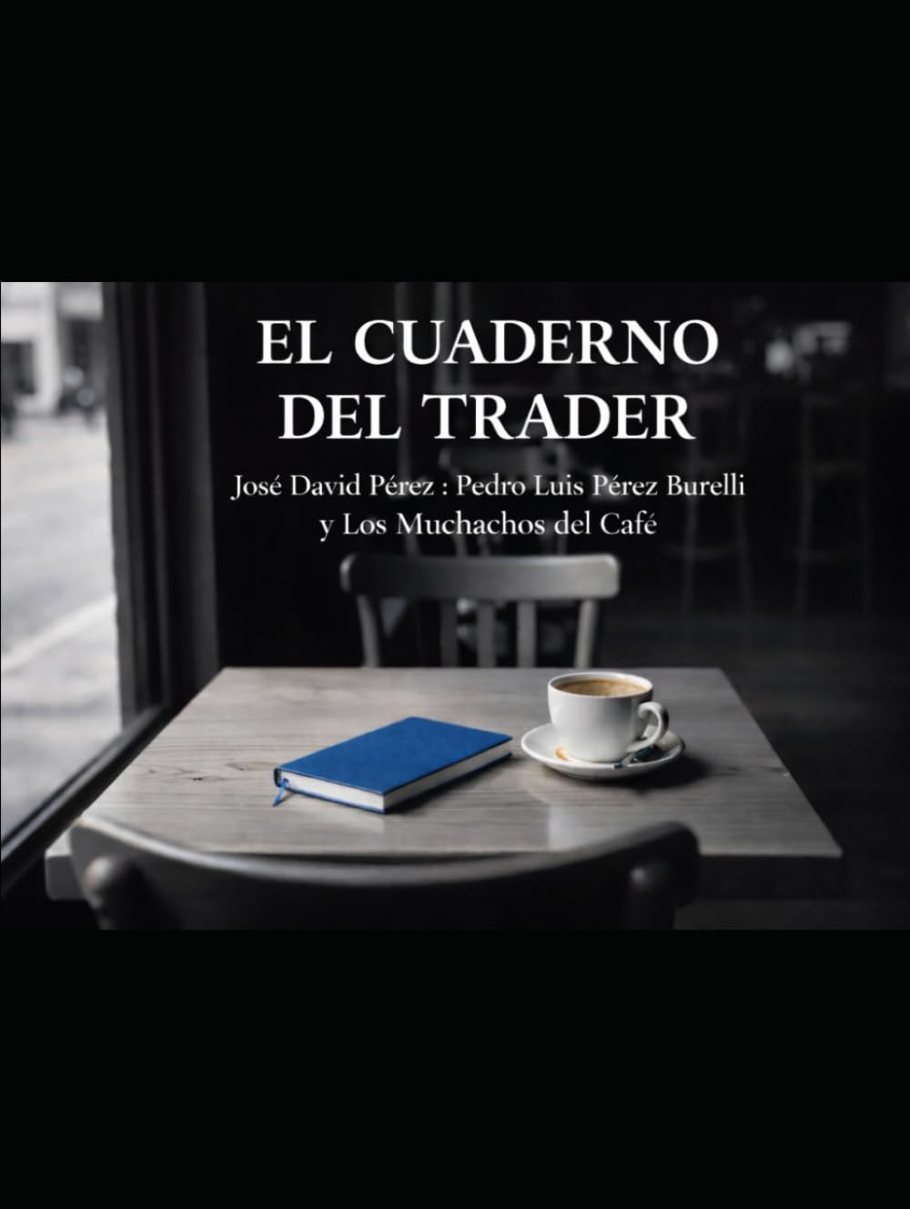 El Cuaderno del Trader