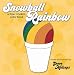 Snowball Rainbow: A New Orleans Color Book