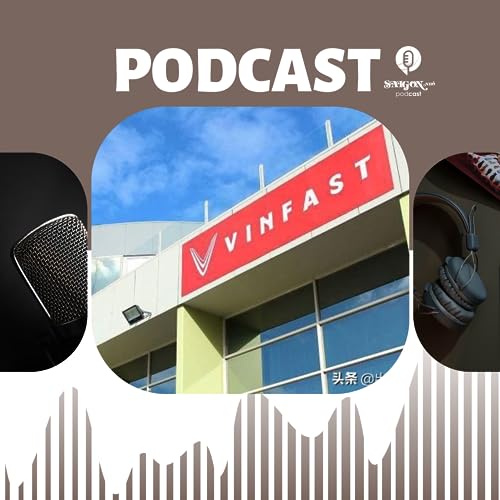 Trung Quốc bất ngờ tiết lộ những điều chưa biết về VinFast