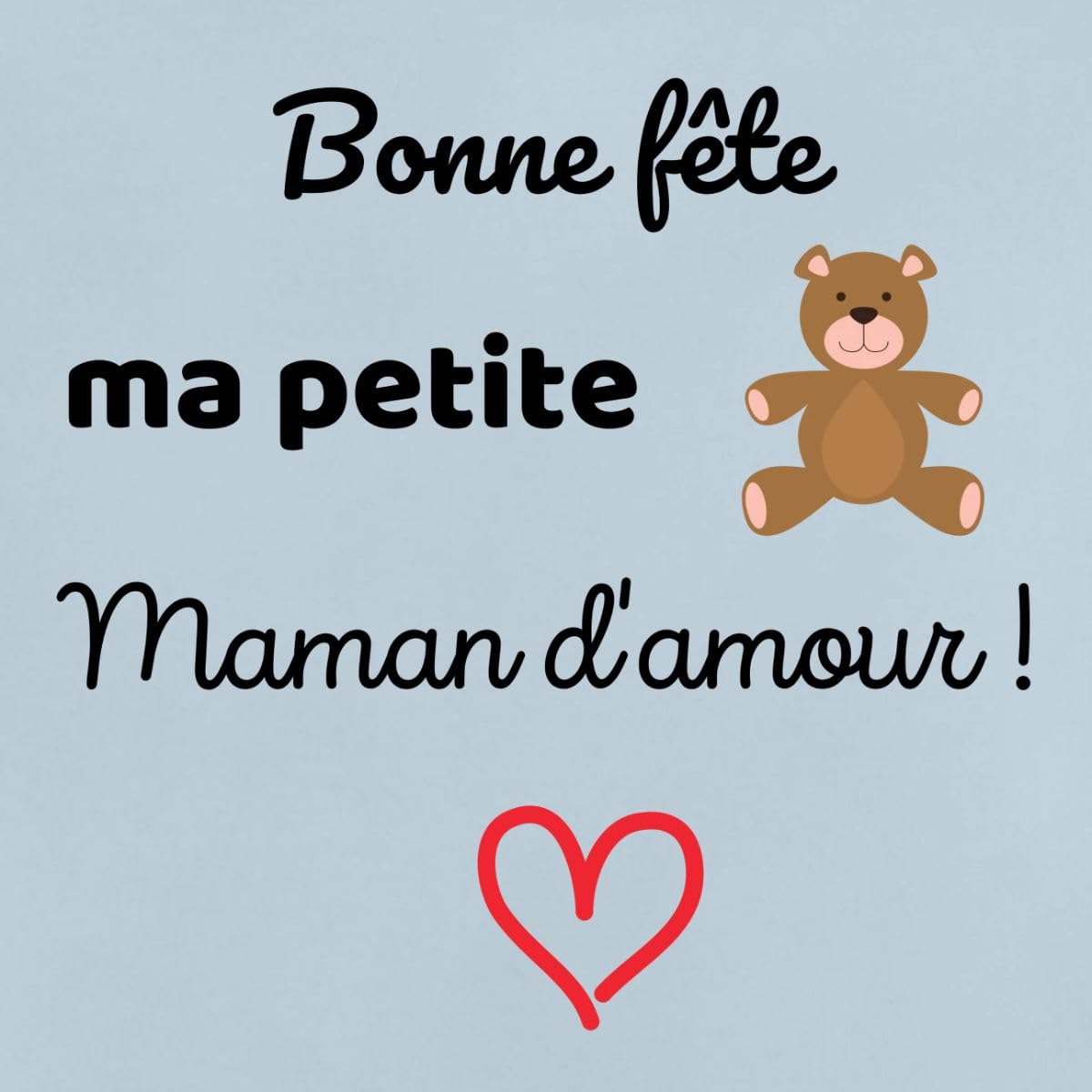 Spreadshirt Fête des Mères Bonne Fête Maman d'amour T Shirt Bébé Bio