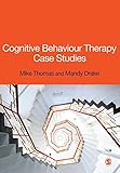 Cognitive Behaviour Therapy Case Studies