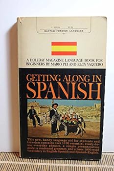 Paperback Getting Along in Spanish Book